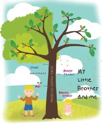 Book Cover for My Little Brother and Me by Dora PalkoGyurina
