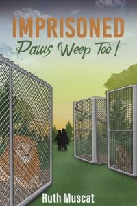 Book Cover for Imprisoned Paws Weep Too! by Ruth Muscat