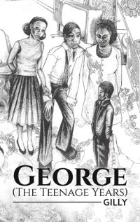 Book Cover for George (The Teenage Years) by Gilly
