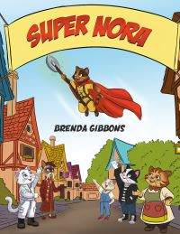 Book Cover for Super Nora by Brenda Gibbons