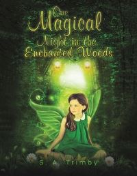 Book Cover for One Magical Night in the Enchanted Woods by S A Trim