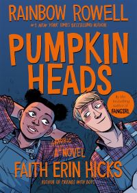 Book Cover for Pumpkinheads by Rainbow Rowell, Sarah Stern