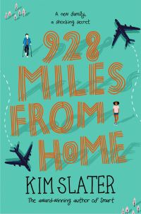 Book Cover for 928 Miles from Home by Kim Slater
