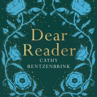 Book Cover for Dear Reader by Cathy Rentzenbrink