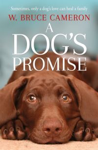 Book Cover for A Dog's Promise by W Bruce Cameron