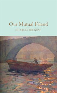 Book Cover for Our Mutual Friend by Charles Dickens