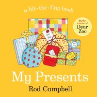 Book Cover for My Presents by Rod Campbell