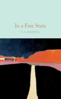 Book Cover for In a Free State by V S Naipaul