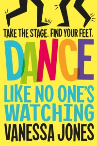 Book Cover for Dance Like No One's Watching by Vanessa Jones