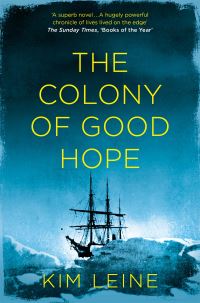 Book Cover for The Colony of Good Hope by Kim Leine