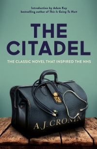 Book Cover for The Citadel by A J Cronin
