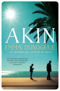 Book Cover for Akin by Emma Donoghue