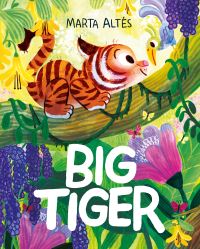 Book Cover for Big Tiger by Marta Altés