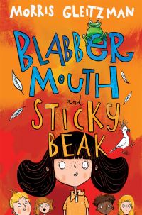 Book Cover for Blabber Mouth by Morris Gleitzman, Morris Gleitzman