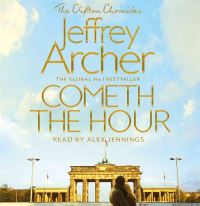 Book Cover for Cometh the Hour by Jeffrey Archer
