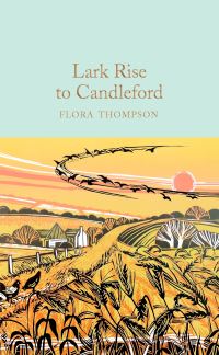 Book Cover for Lark Rise to Candleford by Flora Thompson, Flora Thompson