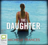 Book Cover for The Daughter by Michelle Frances
