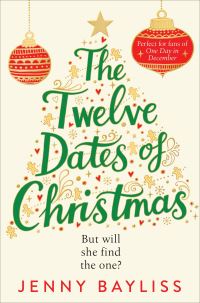 Book Cover for The Twelve Dates of Christmas by Jenny Bayliss