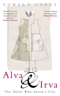 Book Cover for Alva & Irva by Edward Carey