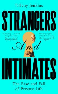 Book Cover for Strangers and Intimates by Tiffany Jenkins