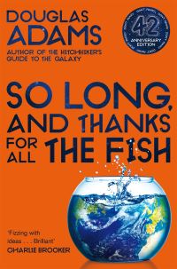 Book Cover for So Long, and Thanks for All the Fish by Douglas Adams