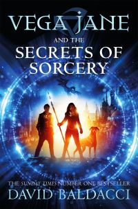 Book Cover for Vega Jane and the Secrets of Sorcery by David Baldacci