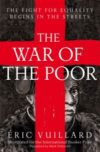 Book Cover for The War of the Poor by Éric Vuillard