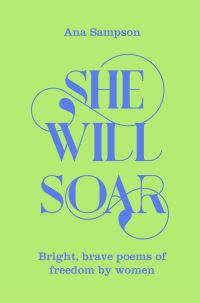 Book Cover for She Will Soar by Ana Sampson