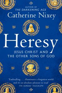 Book Cover for Heresy by Catherine Nixey