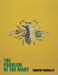Book Cover for The Problem of the Many by Timothy Donnelly