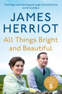 Book Cover for All Things Bright and Beautiful by James Herriot, James Herriot