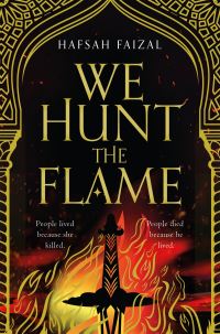 Book Cover for We Hunt the Flame by Hafsah Faizal