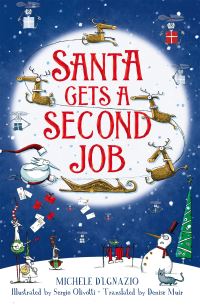 Book Cover for Santa Gets a Second Job by Michele DIgnazio