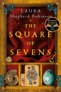 Book Cover for The Square of Sevens by Laura ShepherdRobinson