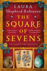 Book Cover for The Square of Sevens by Laura ShepherdRobinson