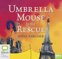 Book Cover for Umbrella Mouse to the Rescue by Anna Fargher