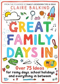 Book Cover for Great Family Days In by Claire Balkind