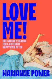 Book Cover for Love Me! by Marianne Power