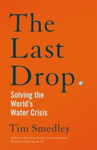 Book Cover for The Last Drop by Tim Smedley