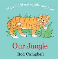Book Cover for Our Jungle by Rod Campbell