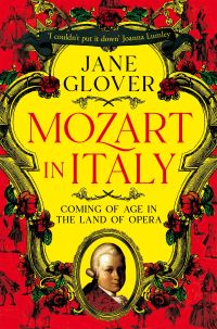 Book Cover for Mozart in Italy by Jane Glover