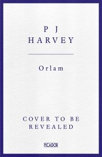 Book Cover for Orlam by PJ Harvey