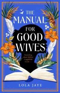 Book Cover for The Manual for Good Wives by Lola Jaye