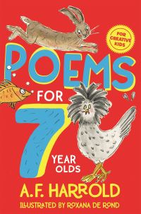 Book Cover for Poems for 7 Year Olds by A F Harrold, Roxana De Rond