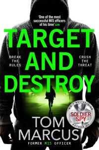 Book Cover for Target and Destroy by Tom Marcus