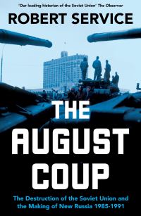 Book Cover for The August Coup by Robert Service