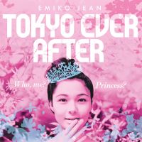 Book Cover for Tokyo Ever After by Emiko Jean