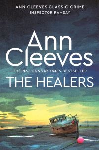 Book Cover for The Healers by Ann Cleeves