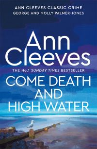 Book Cover for Come Death and High Water by Ann Cleeves