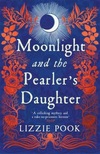 Book Cover for Moonlight and the Pearler's Daughter by Lizzie Pook